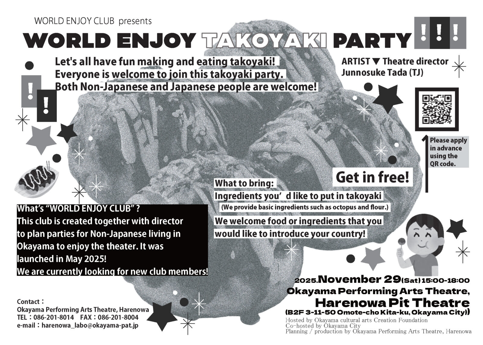 WORLD ENJOY TAKOYAKI PARTY!!!